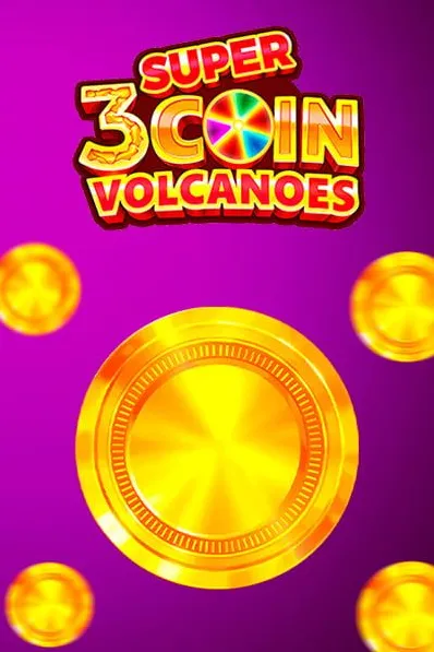 Super Coin Volcanoes by 3 Oaks